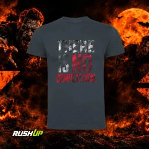 Camiseta de algodón RushUp - THERE IS NO COMPETITION